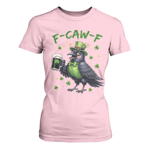 F Caw F Raven Lover T Shirt For Women Funny St Patricks Day Gift TS12 Light Pink Print Your Wear