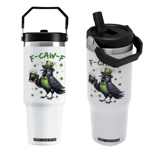 F Caw F Raven Lover Flip Straw Tumbler Funny St Patricks Day Gift TS12 One Size: 30 oz White Print Your Wear