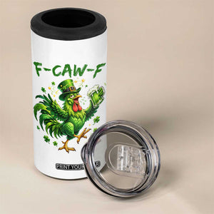 F Caw F Drunk Irish Chicken 4 in 1 Can Cooler Tumbler Funny St Patricks Day Gift TS12 Print Your Wear