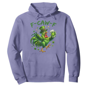 F Caw F Drunk Irish Chicken Hoodie Funny St Patricks Day Gift TS12 Violet Print Your Wear