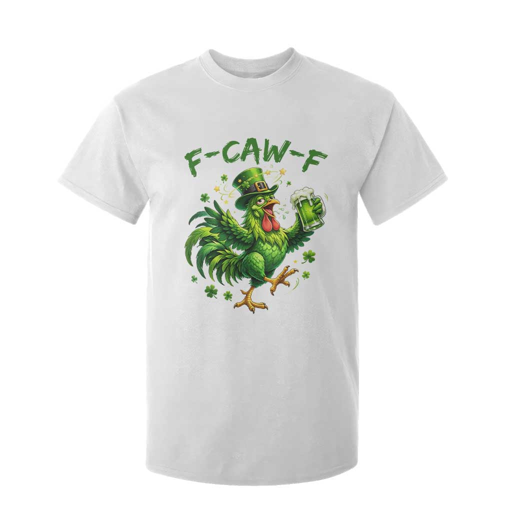 F Caw F Drunk Irish Chicken T Shirt For Kid Funny St Patricks Day Gift TS12 White Print Your Wear