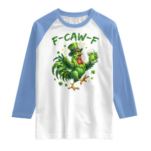 F Caw F Drunk Irish Chicken Raglan Shirt Funny St Patricks Day Gift TS12 White Carolina Blue Print Your Wear