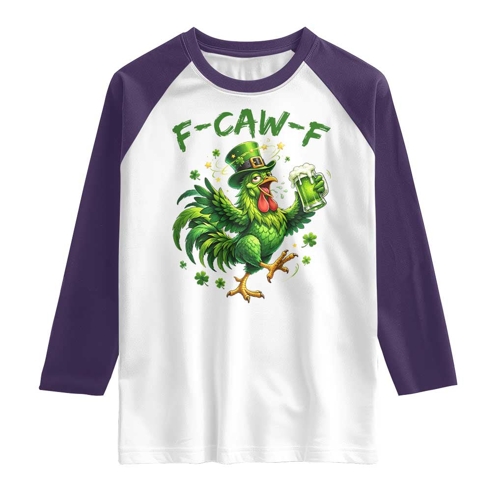 F Caw F Drunk Irish Chicken Raglan Shirt Funny St Patricks Day Gift TS12 White Purple Print Your Wear