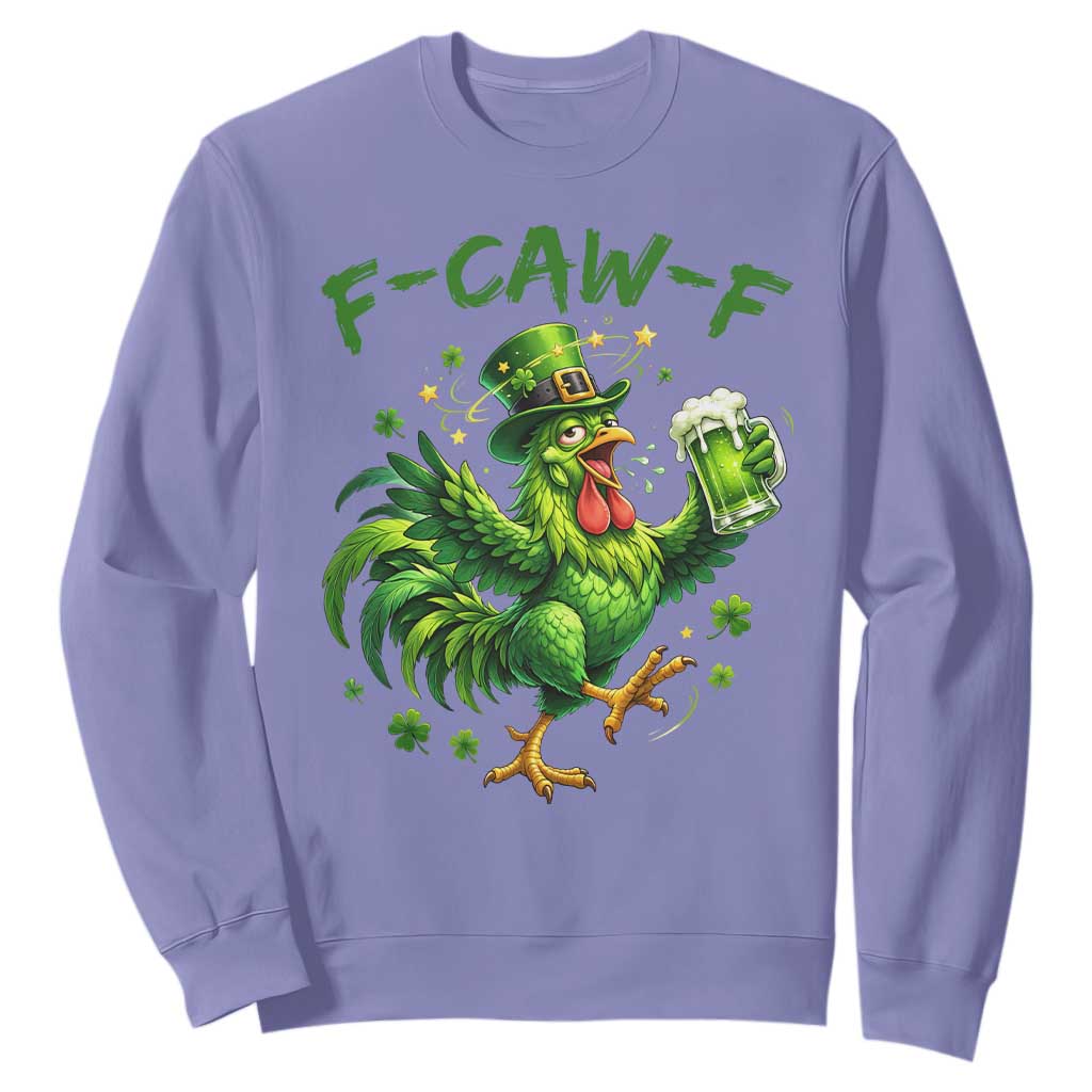 F Caw F Drunk Irish Chicken Sweatshirt Funny St Patricks Day Gift TS12 Violet Print Your Wear
