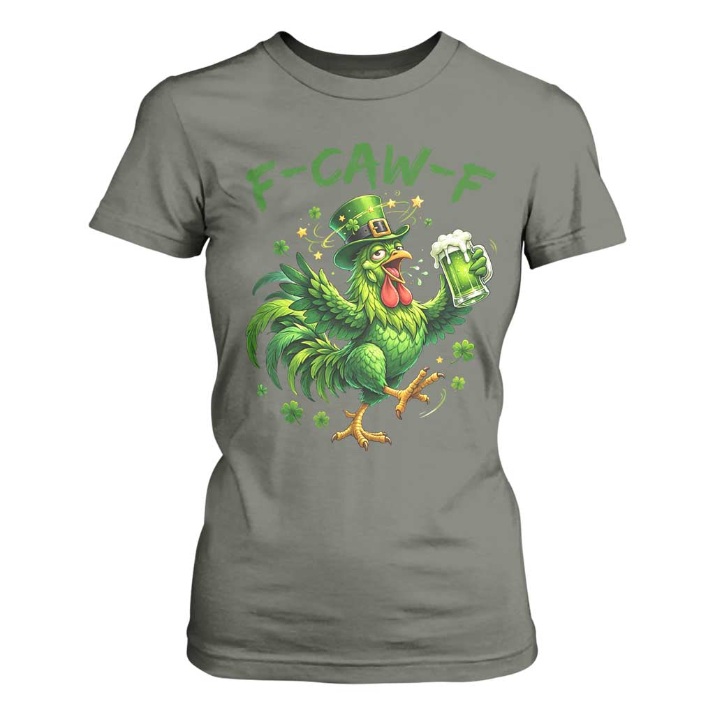 F Caw F Drunk Irish Chicken T Shirt For Women Funny St Patricks Day Gift TS12 Military Green Print Your Wear