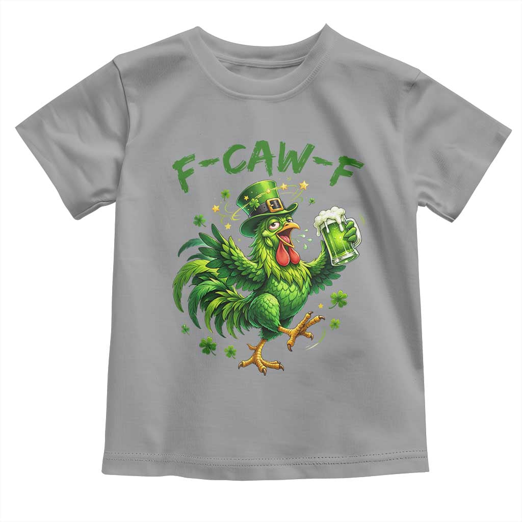 F Caw F Drunk Irish Chicken Toddler T Shirt Funny St Patricks Day Gift TS12 Sport Gray Print Your Wear