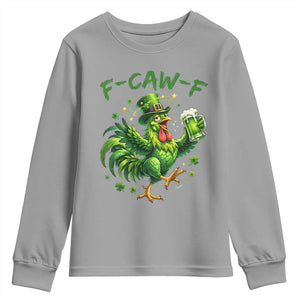 F Caw F Drunk Irish Chicken Youth Sweatshirt Funny St Patricks Day Gift TS12 Sport Gray Print Your Wear