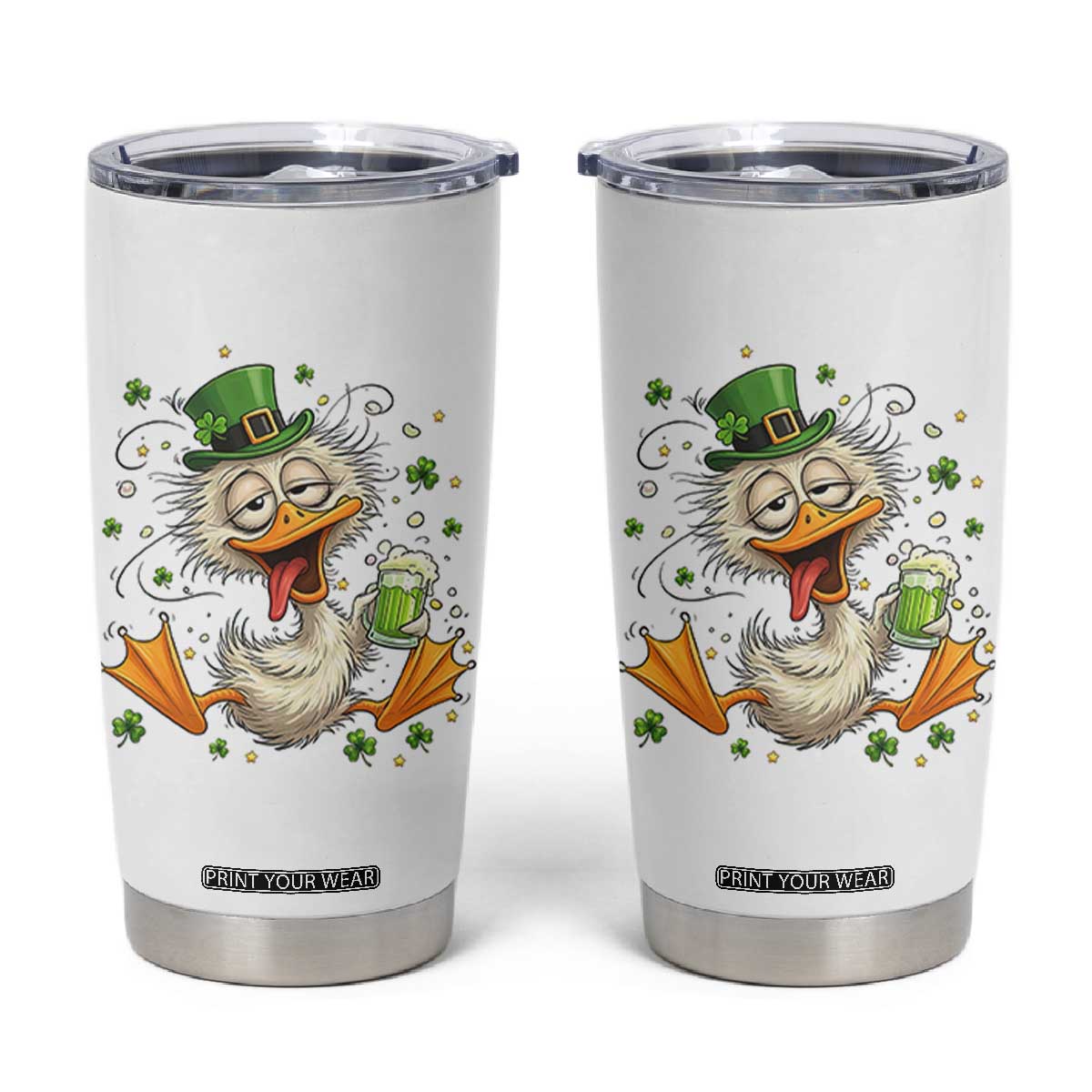 Funny Drunk Irish Duck Tumbler Cup St Patricks Day Gift TS12 White Print Your Wear