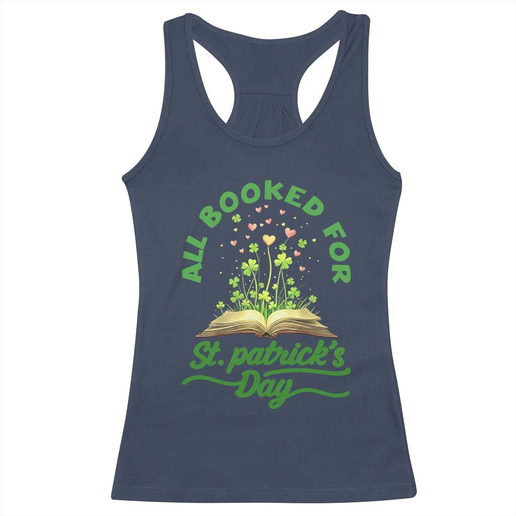 All Booked For St Patricks Day Racerback Tank Top Irish Reader Gift TS12 Navy Print Your Wear