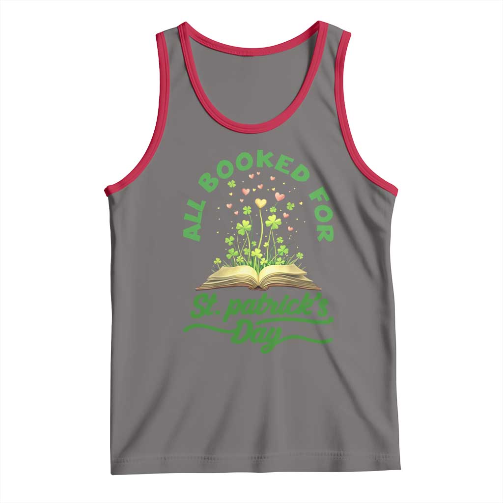 All Booked For St Patricks Day Tank Top Irish Reader Gift TS12 Deep Heather Red Print Your Wear