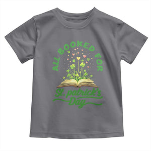 All Booked For St Patricks Day Toddler T Shirt Irish Reader Gift TS12 Charcoal Print Your Wear