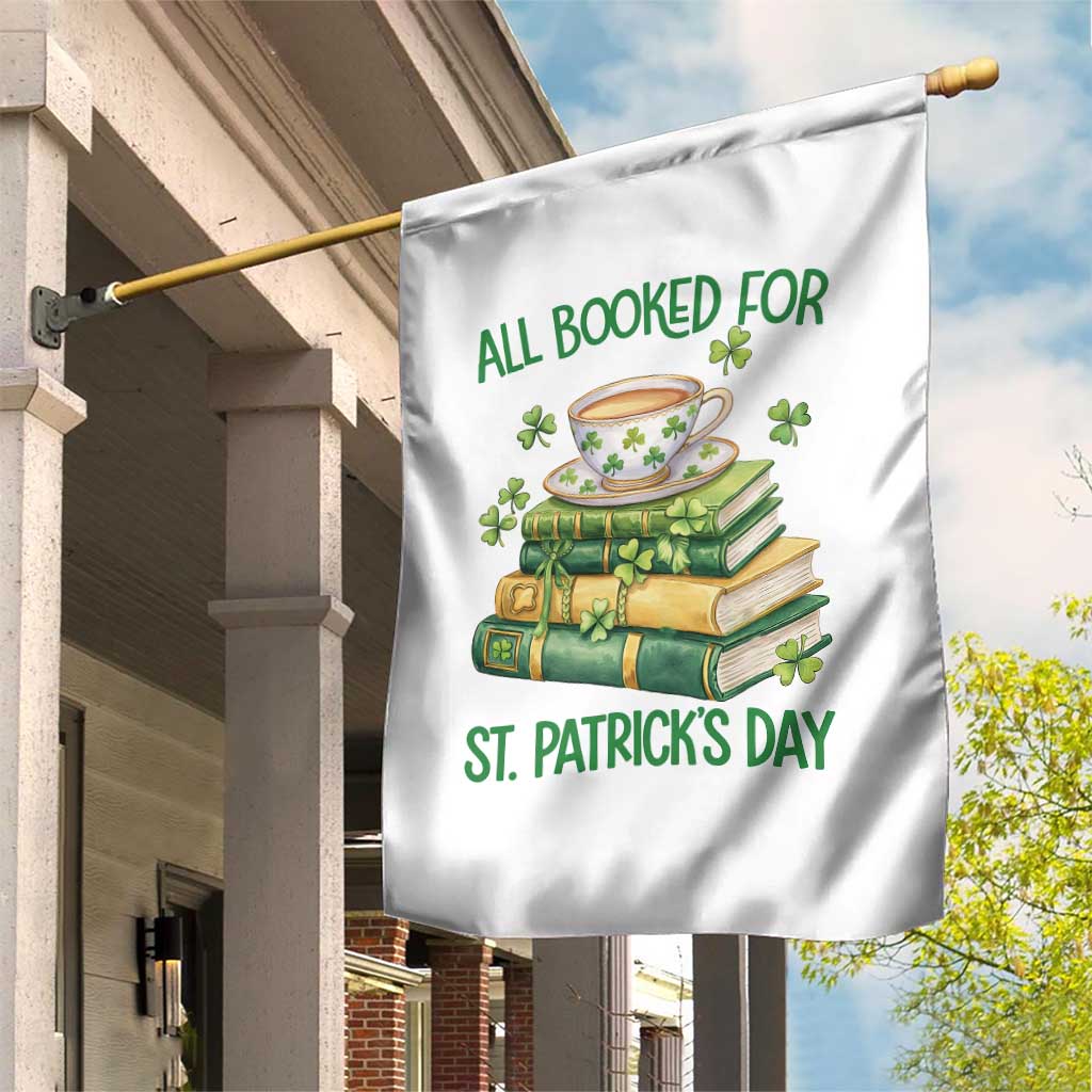 All Booked For St Patricks Day Garden Flag Gift For Book Lovers TS12 Print Your Wear