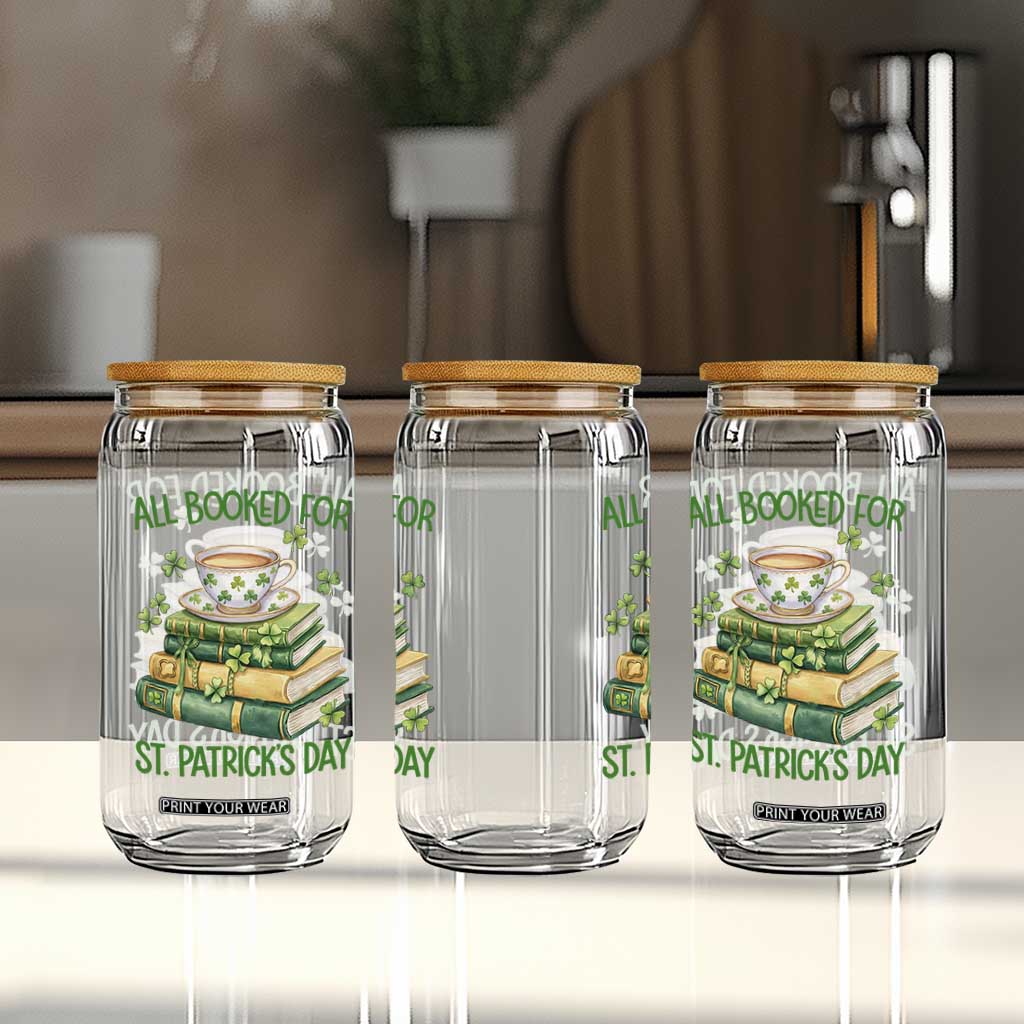 All Booked For St Patricks Day Glass Can Gift For Book Lovers TS12 Print Your Wear