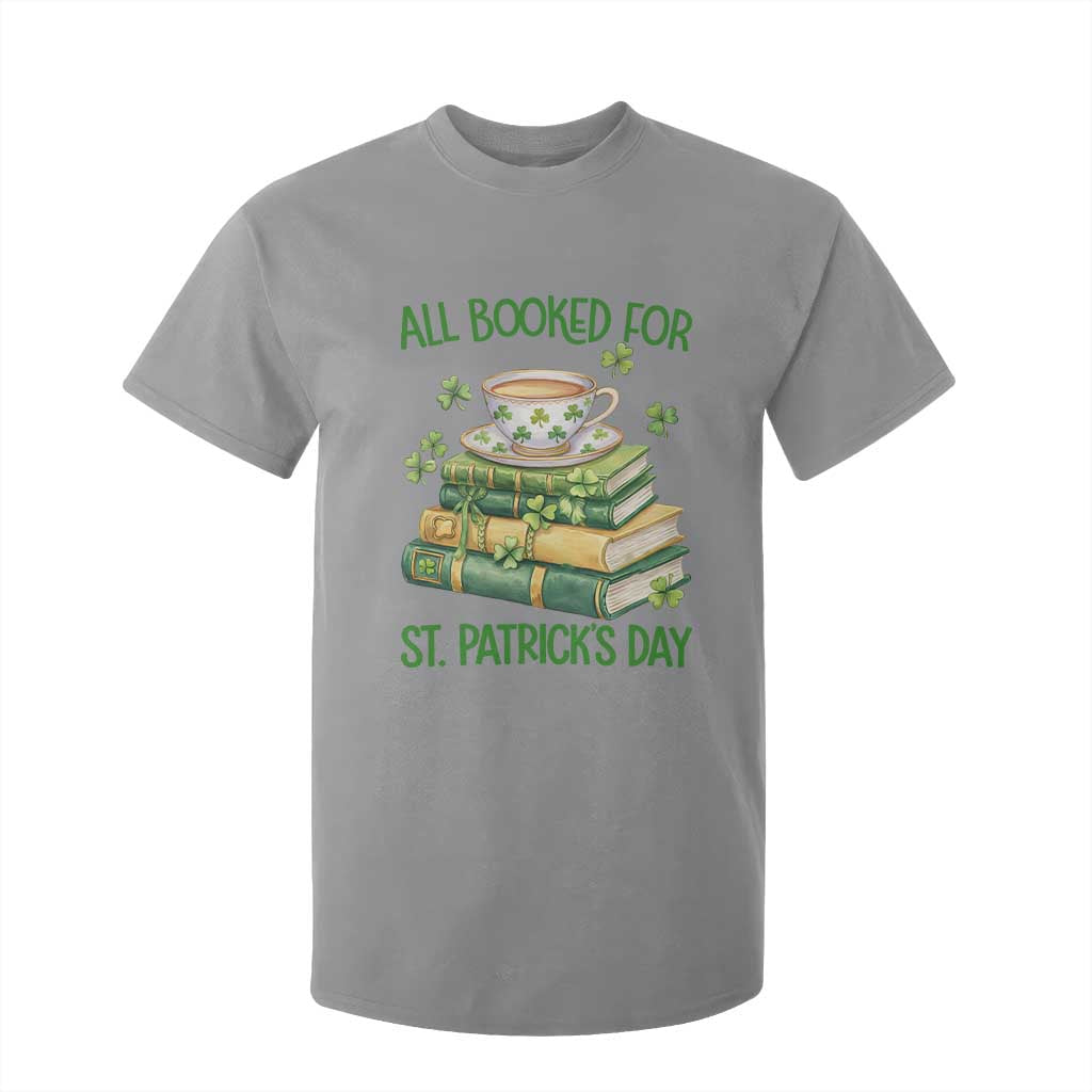 All Booked For St Patricks Day T Shirt For Kid Gift For Book Lovers TS12 Sport Gray Print Your Wear