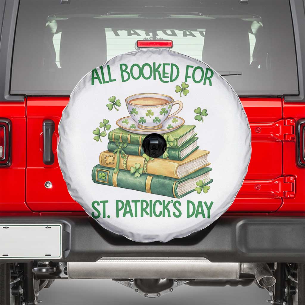 All Booked For St Patricks Day Spare Tire Cover Gift For Book Lovers TS12 White Print Your Wear
