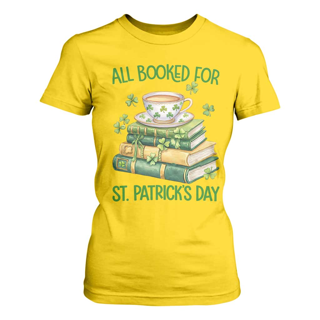 All Booked For St Patricks Day T Shirt For Women Gift For Book Lovers TS12 Daisy Print Your Wear