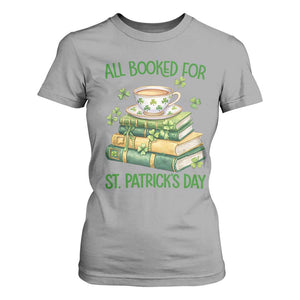 All Booked For St Patricks Day T Shirt For Women Gift For Book Lovers TS12 Sport Gray Print Your Wear