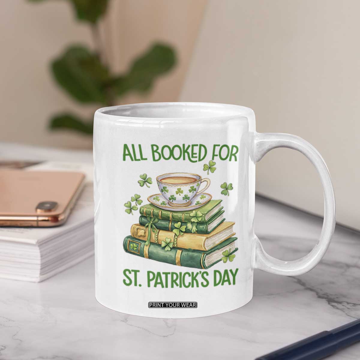 All Booked For St Patricks Day Coffee Mug Gift For Book Lovers TS12 Print Your Wear
