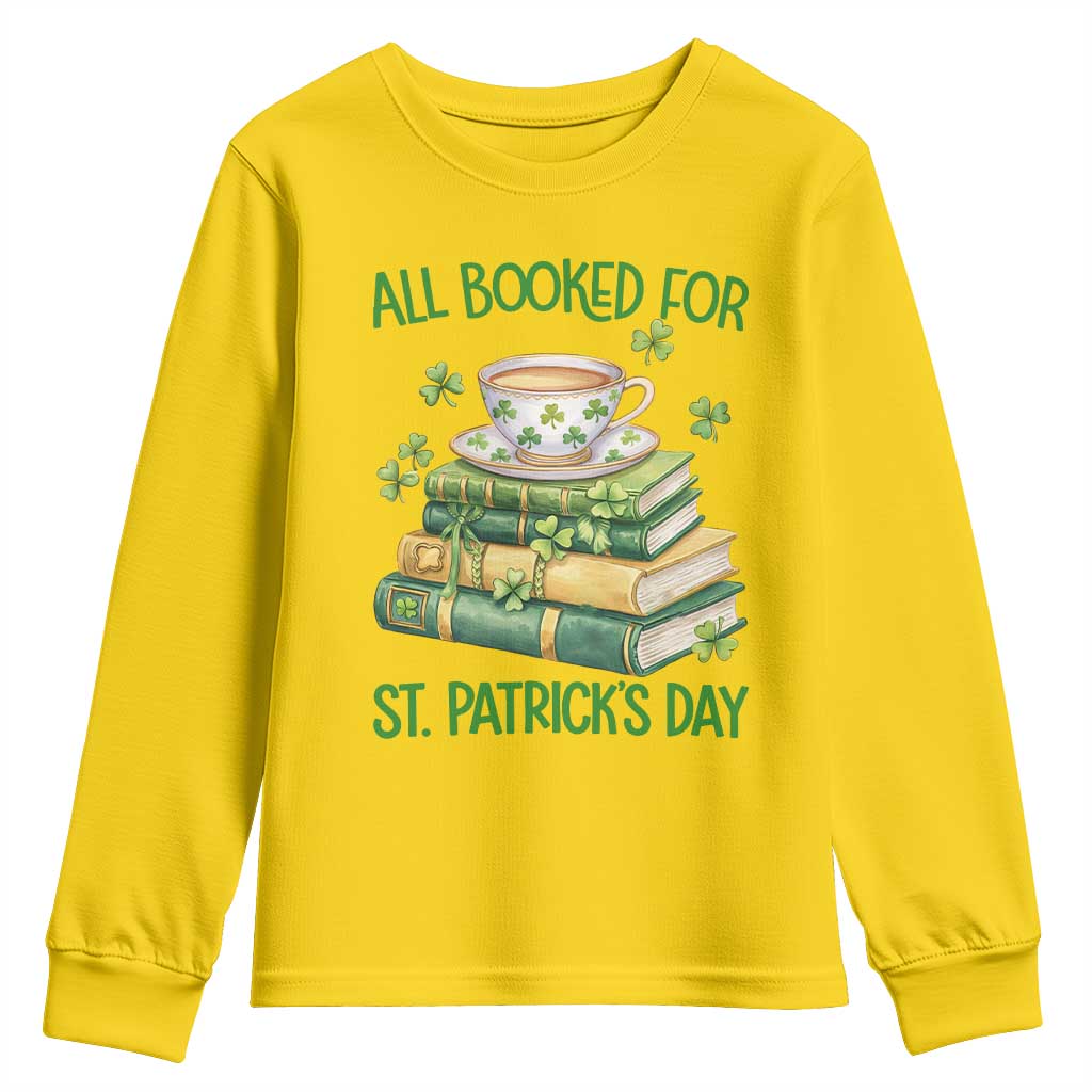 All Booked For St Patricks Day Youth Sweatshirt Gift For Book Lovers TS12 Daisy Print Your Wear