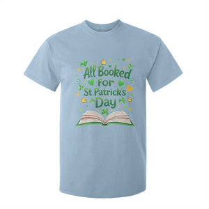 All Booked For St Patricks Day T Shirt For Kid Irish Bookworm Gift TS12 Light Blue Print Your Wear