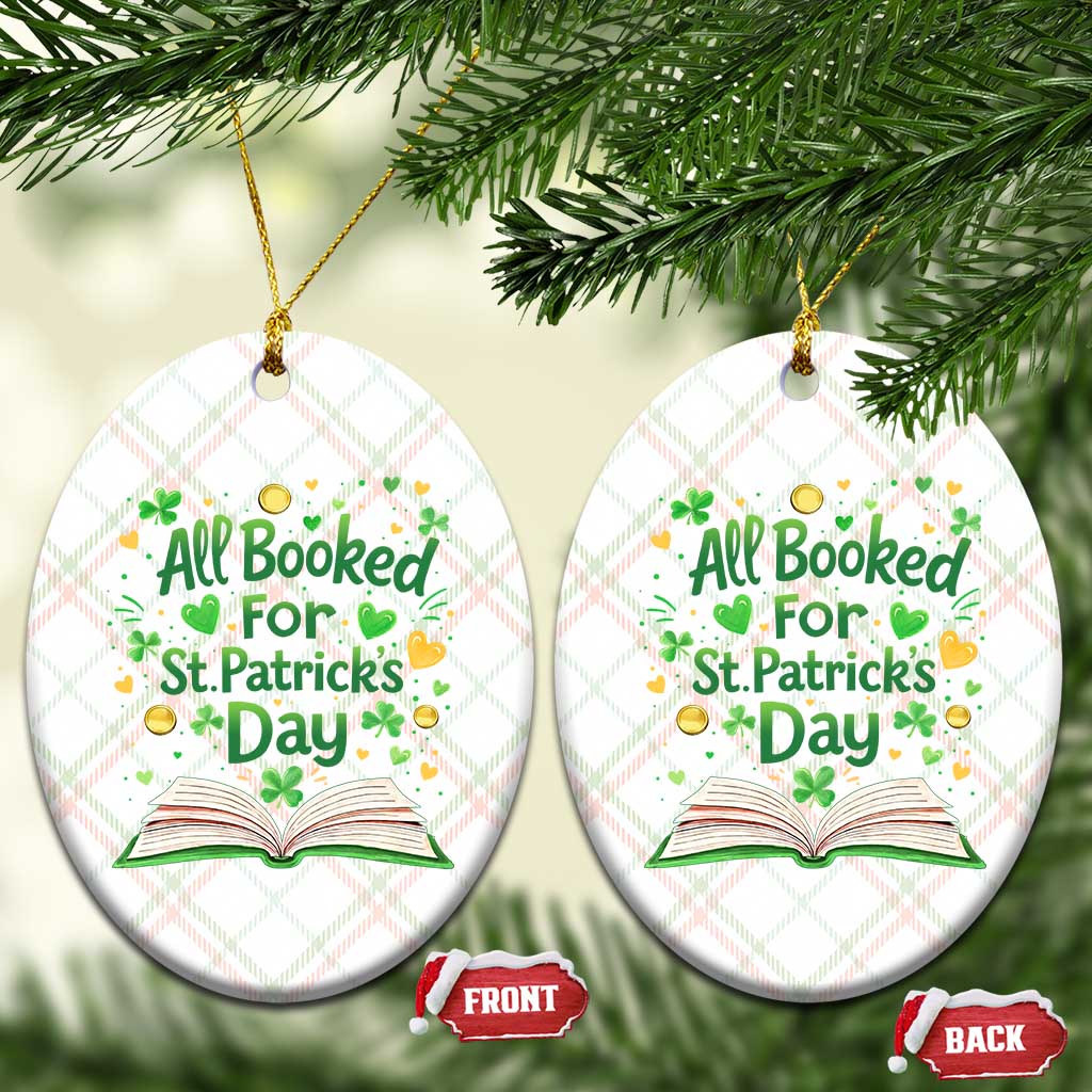 All Booked For St Patricks Day Ceramic Ornament Irish Bookworm Gift TS12 Print Your Wear