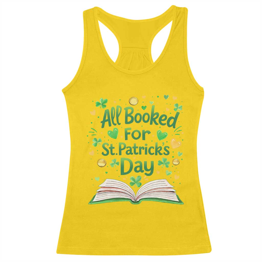 All Booked For St Patricks Day Racerback Tank Top Irish Bookworm Gift TS12 Daisy Print Your Wear