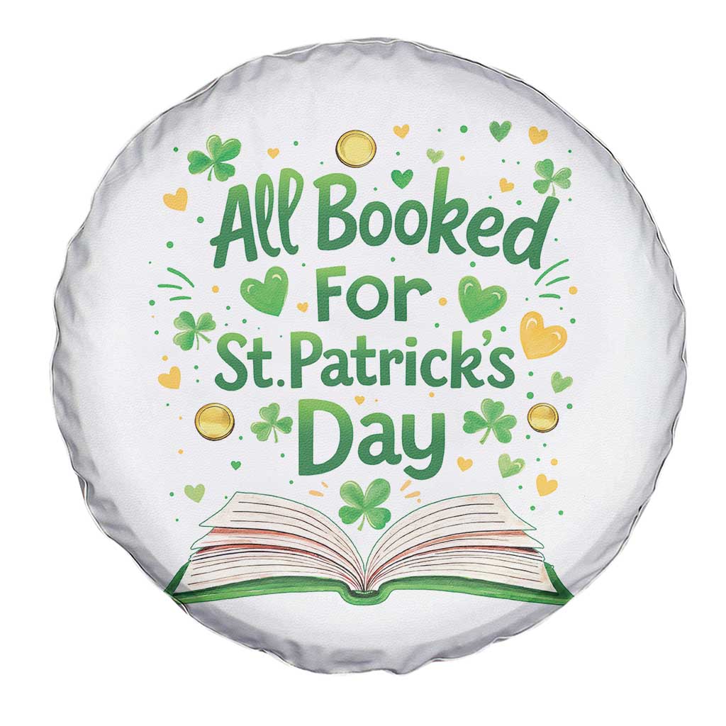 All Booked For St Patricks Day Spare Tire Cover Irish Bookworm Gift TS12 Print Your Wear