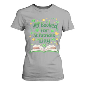 All Booked For St Patricks Day T Shirt For Women Irish Bookworm Gift TS12 Sport Gray Print Your Wear