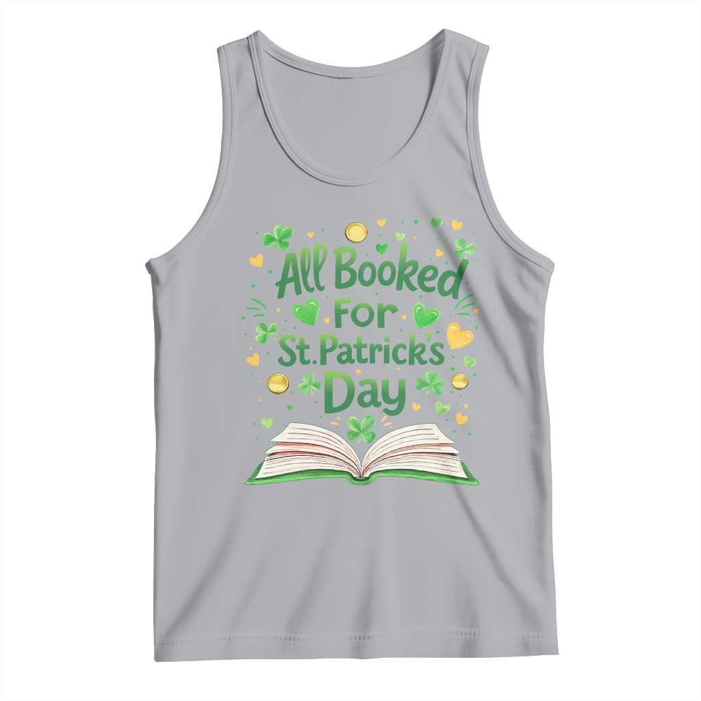 All Booked For St Patricks Day Tank Top Irish Bookworm Gift TS12 Athletic Heather Print Your Wear