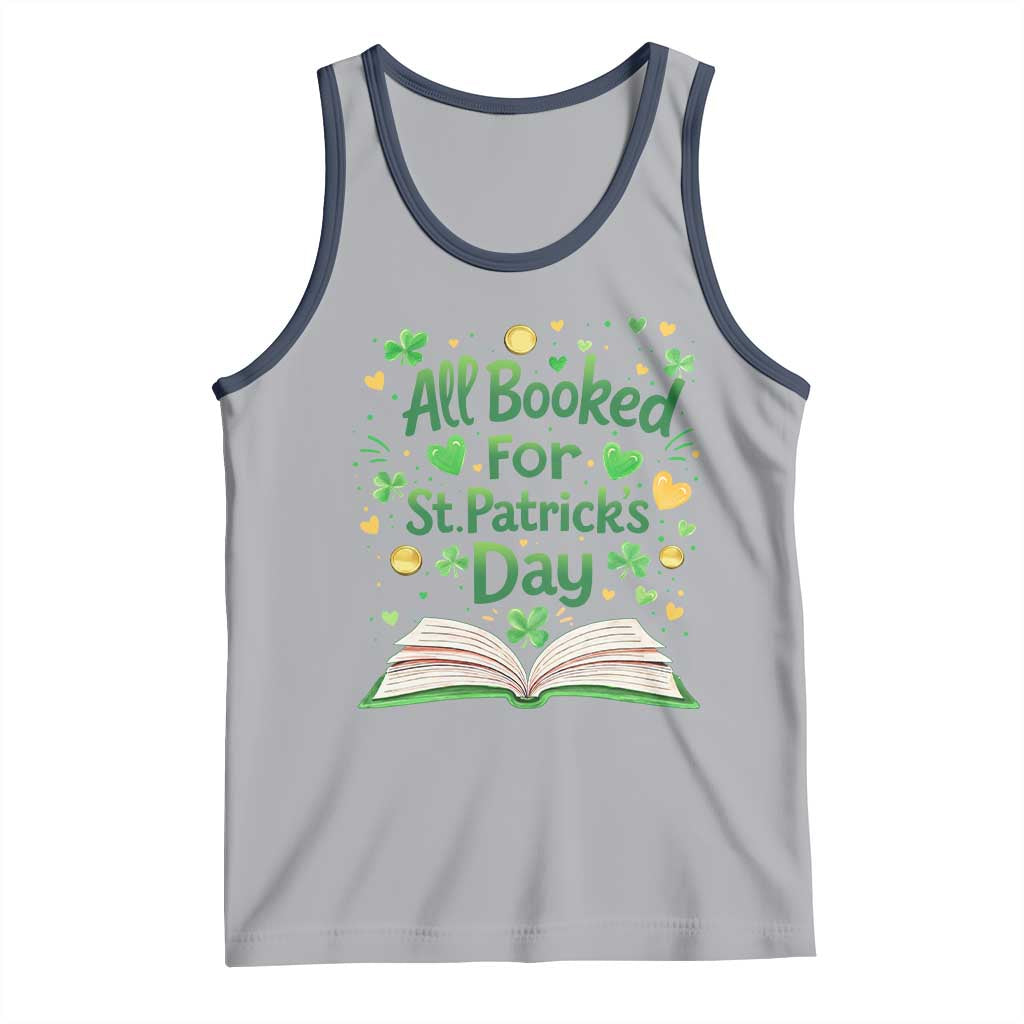 All Booked For St Patricks Day Tank Top Irish Bookworm Gift TS12 Athletic Heather Navy Print Your Wear