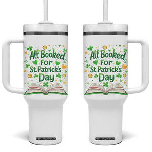 All Booked For St Patricks Day Tumbler With Handle Irish Bookworm Gift TS12 One Size: 40 oz White Print Your Wear