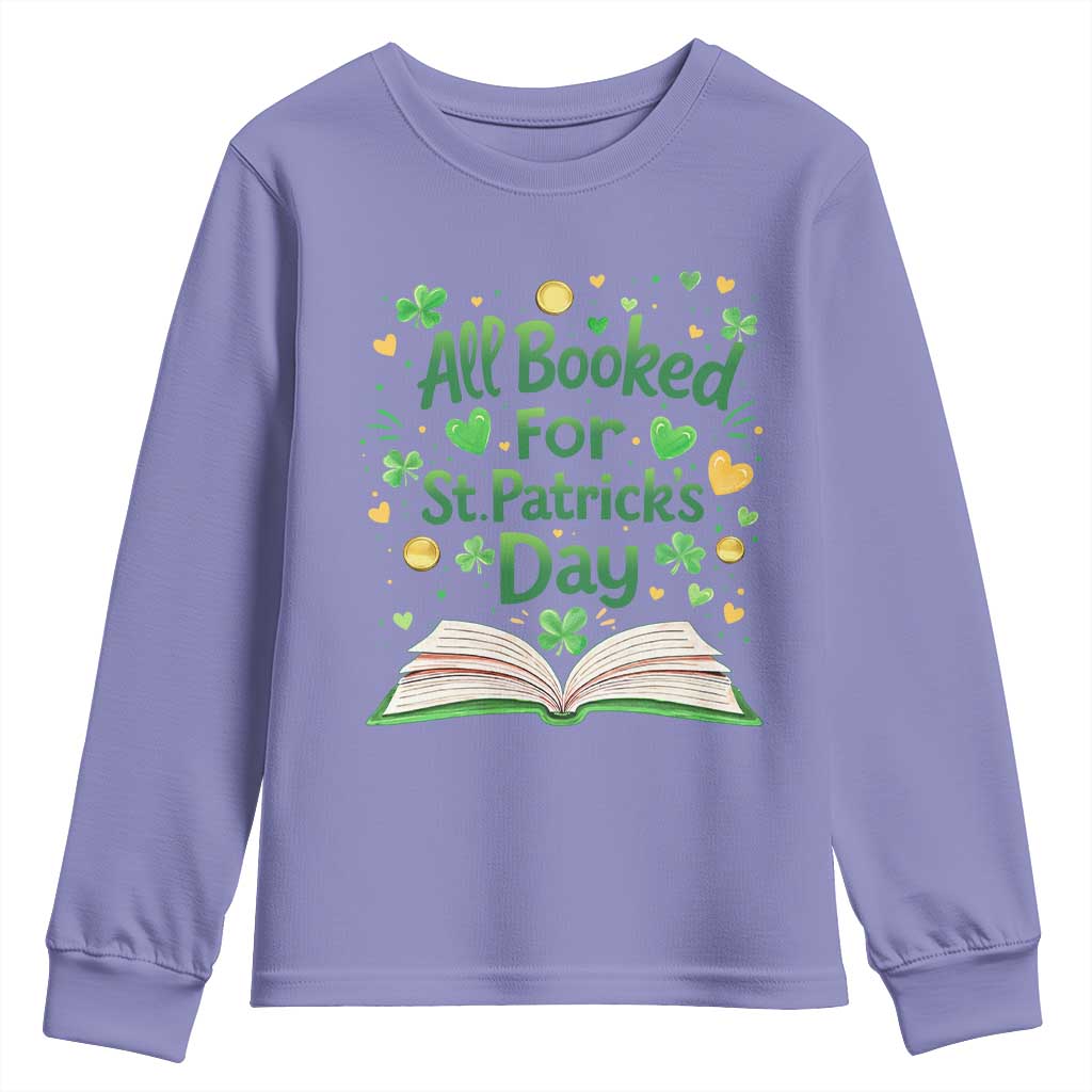 All Booked For St Patricks Day Youth Sweatshirt Irish Bookworm Gift TS12 Violet Print Your Wear