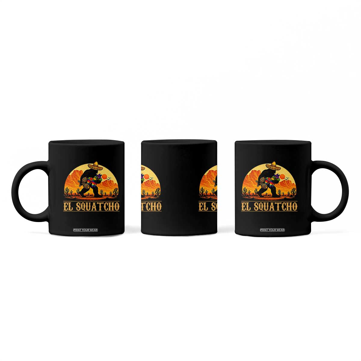 Funny El Squatcho Cinco De Mayo Fiesta Gift Coffee Mug TS12 Print Your Wear