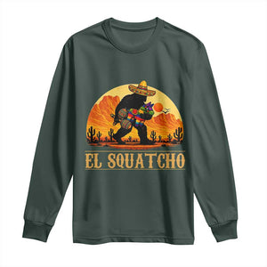 Funny El Squatcho Cinco De Mayo Fiesta Gift Long Sleeve Shirt TS12 Dark Forest Green Print Your Wear