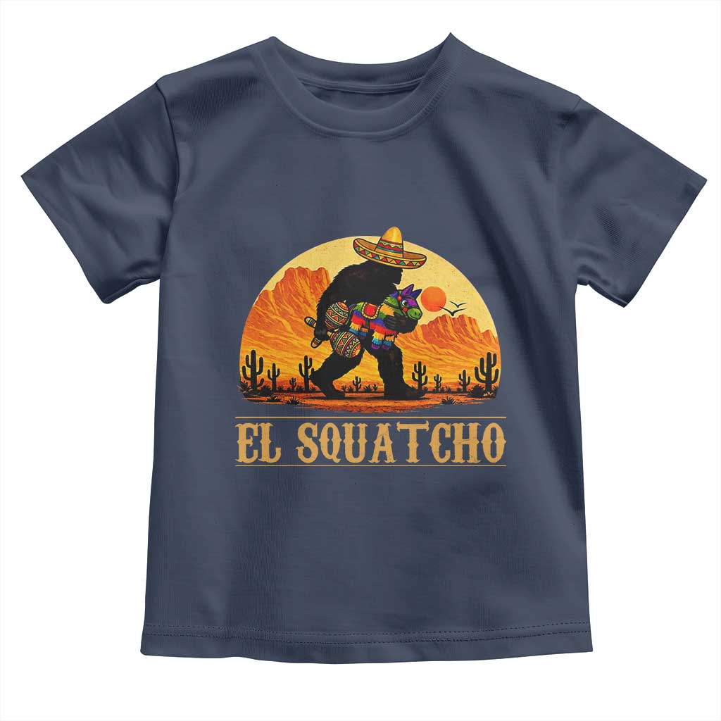Funny El Squatcho Cinco De Mayo Fiesta Gift Toddler T Shirt TS12 Navy Print Your Wear