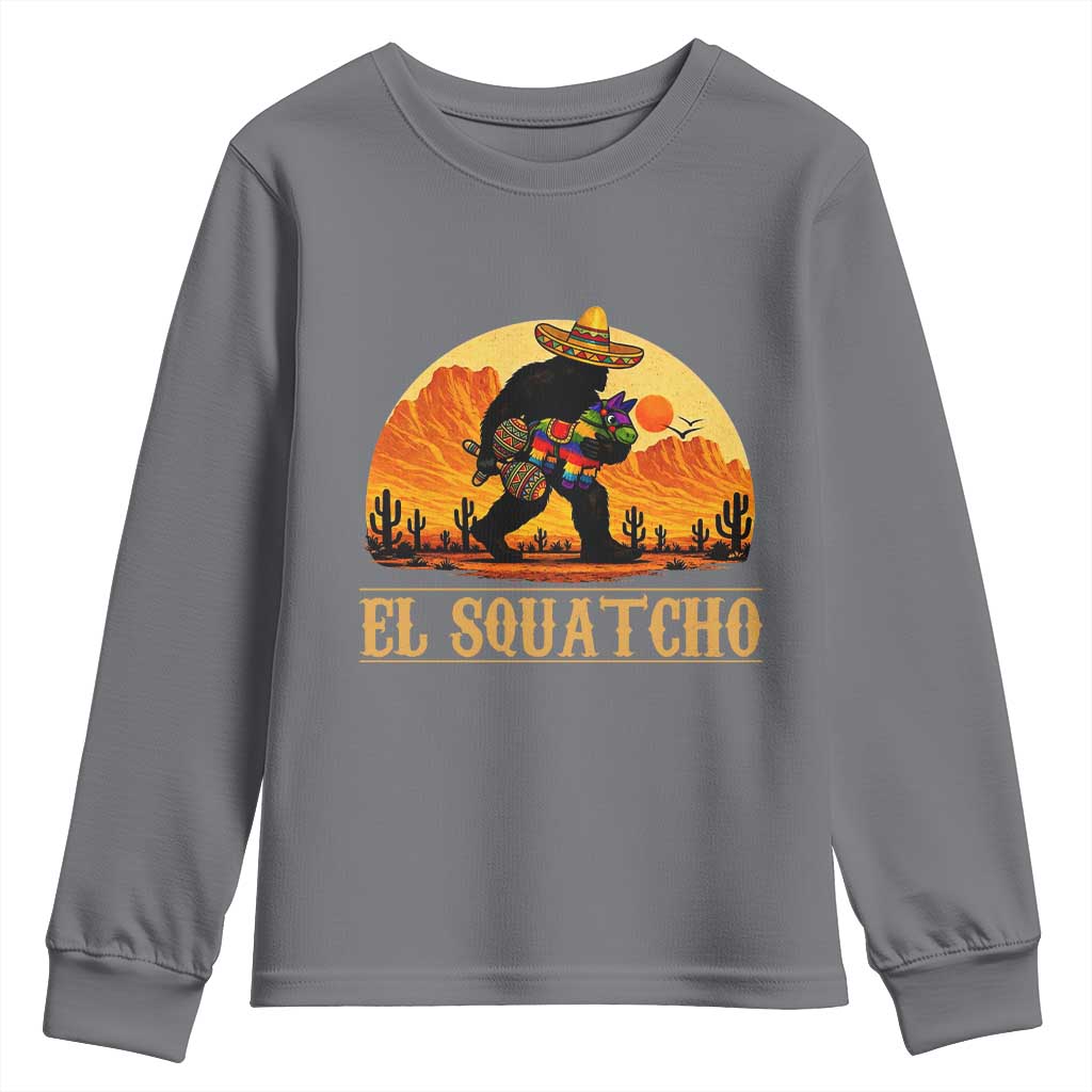 Funny El Squatcho Cinco De Mayo Fiesta Gift Youth Sweatshirt TS12 Charcoal Print Your Wear