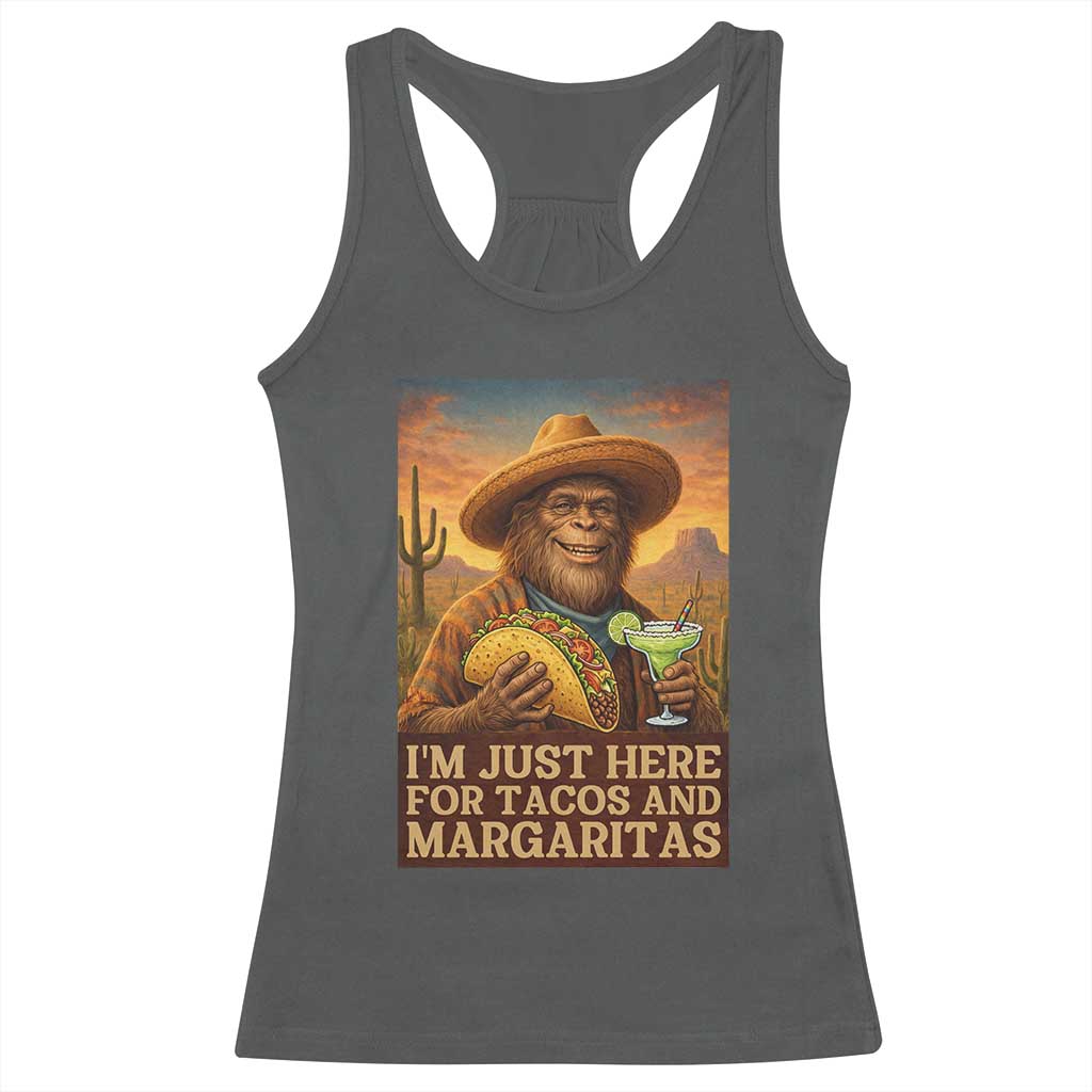 Funny El Squatcho Cinco De Mayo Racerback Tank Top Just Here For Tacos And Margaritas TS12 Dark Heather Print Your Wear