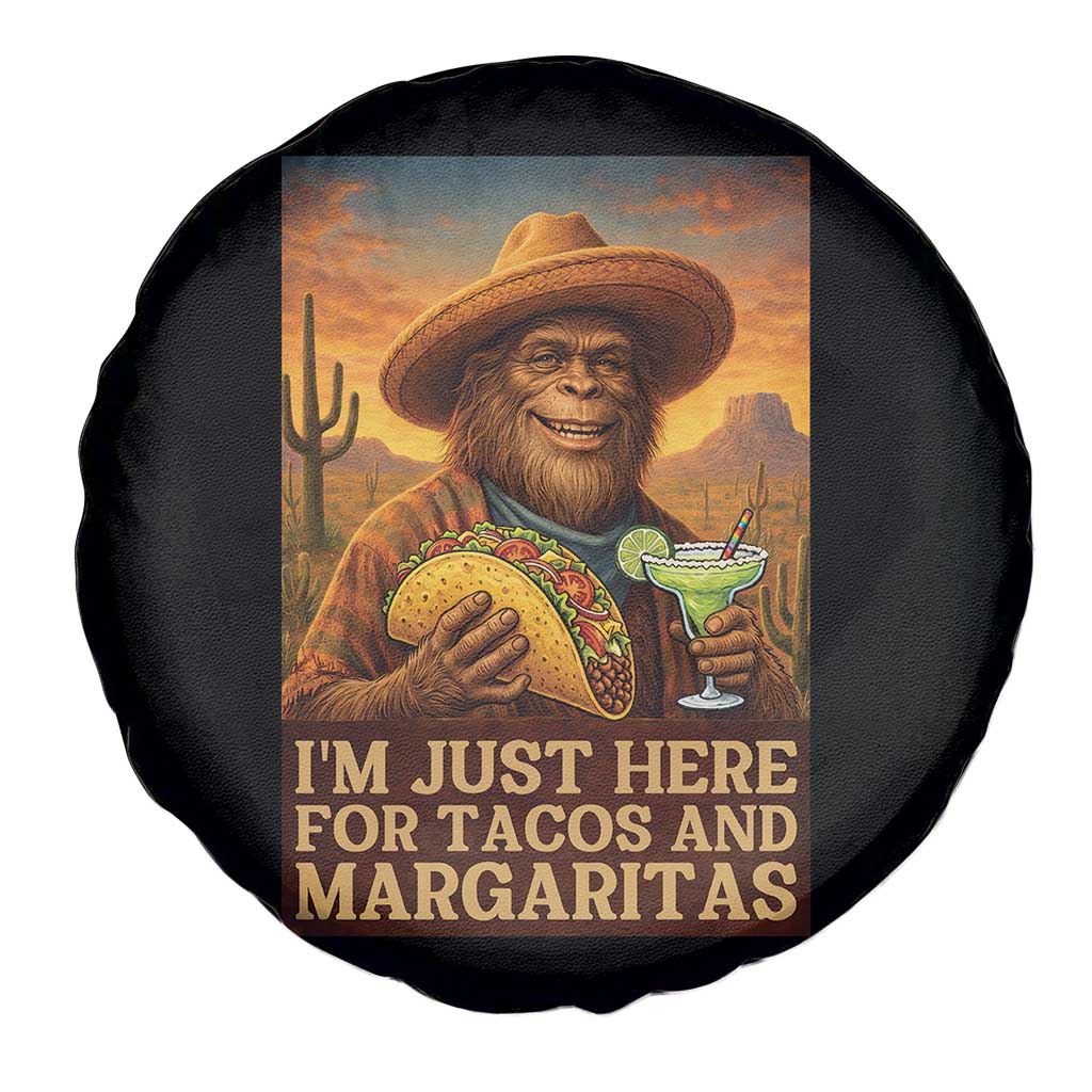 Funny El Squatcho Cinco De Mayo Spare Tire Cover Just Here For Tacos And Margaritas TS12 Print Your Wear