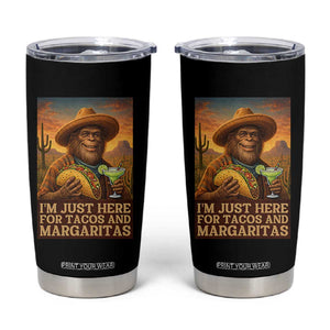 Funny El Squatcho Cinco De Mayo Tumbler Cup Just Here For Tacos And Margaritas TS12 Black Print Your Wear