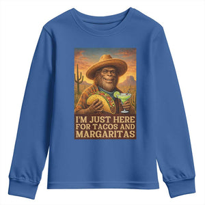 Funny El Squatcho Cinco De Mayo Youth Sweatshirt Just Here For Tacos And Margaritas TS12 Royal Blue Print Your Wear