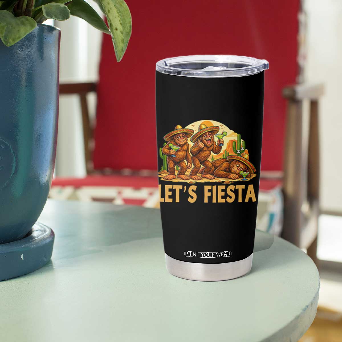 Funny Drunk Bigfoot Cinco De Mayo Tumbler Cup Lets Fiesta Party Gift TS12 Print Your Wear