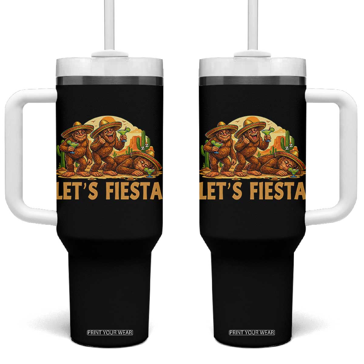 Funny Drunk Bigfoot Cinco De Mayo Tumbler With Handle Lets Fiesta Party Gift TS12 One Size: 40 oz Black Print Your Wear