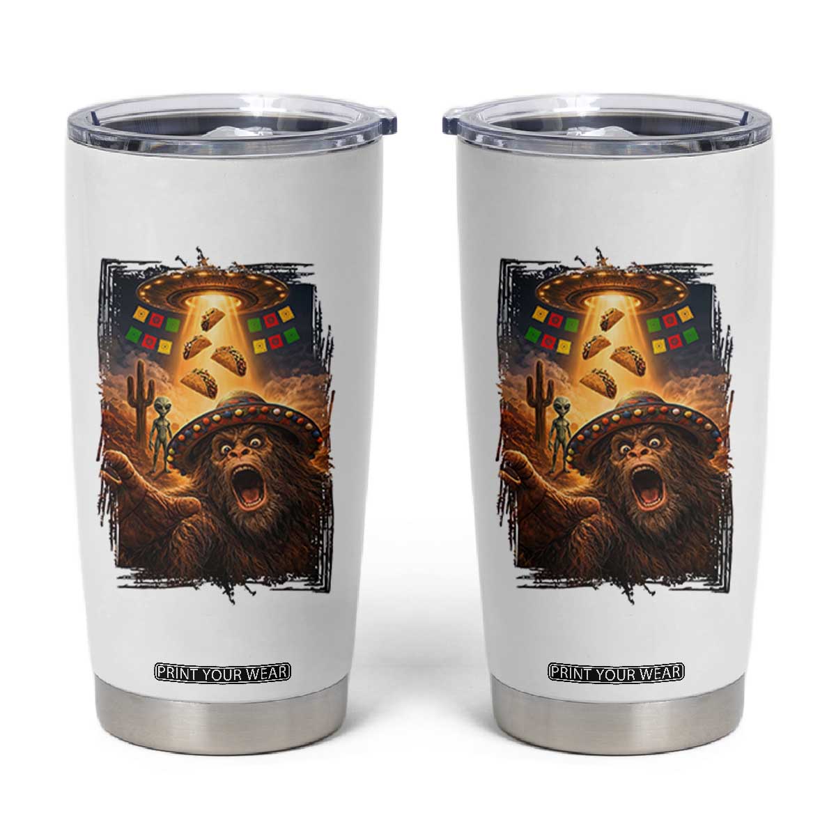 Funny Bigfoot Alien Selfie Tumbler Cup Cinco De Mayo Party Gift TS12 White Print Your Wear