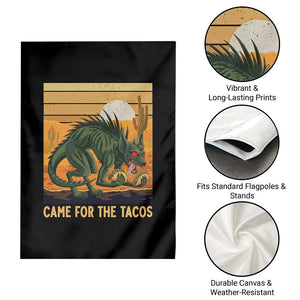 Funny Chupacabra Taco Lover Garden Flag Came For The Tacos TS12 Print Your Wear