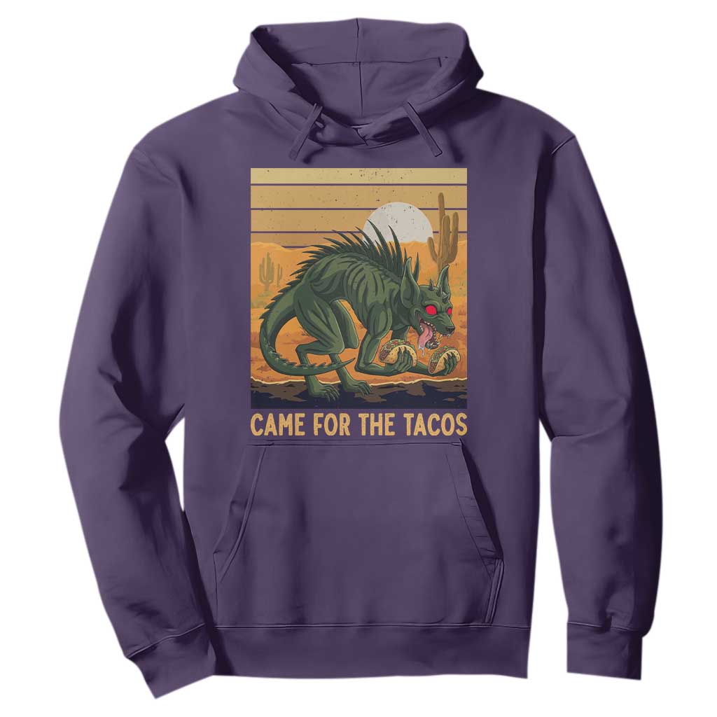 Funny Chupacabra Taco Lover Hoodie Came For The Tacos TS12 Purple Print Your Wear