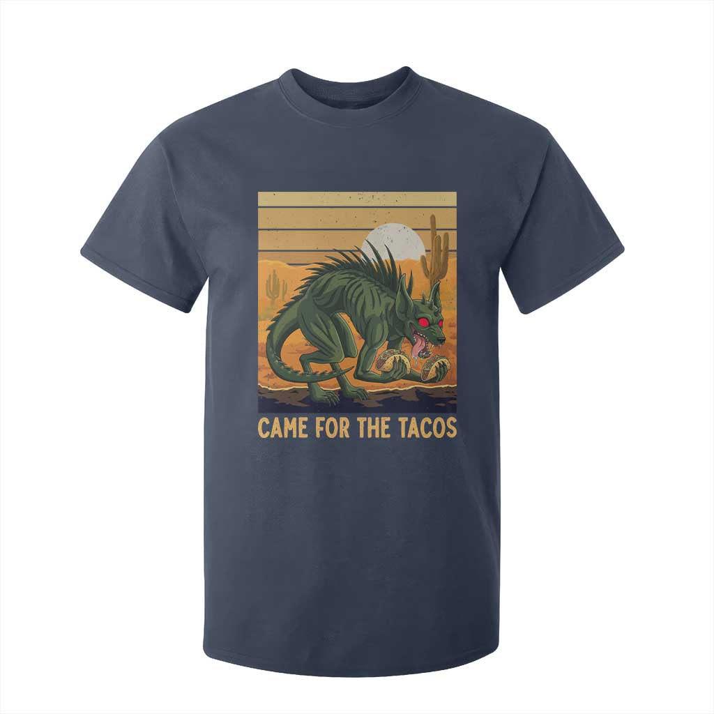 Funny Chupacabra Taco Lover T Shirt For Kid Came For The Tacos TS12 Navy Print Your Wear