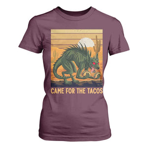 Funny Chupacabra Taco Lover T Shirt For Women Came For The Tacos TS12 Maroon Print Your Wear