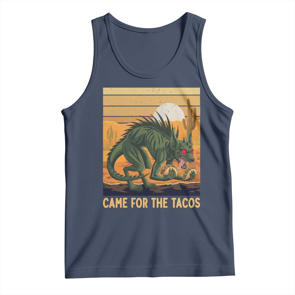 Funny Chupacabra Taco Lover Tank Top Came For The Tacos TS12 Navy Print Your Wear