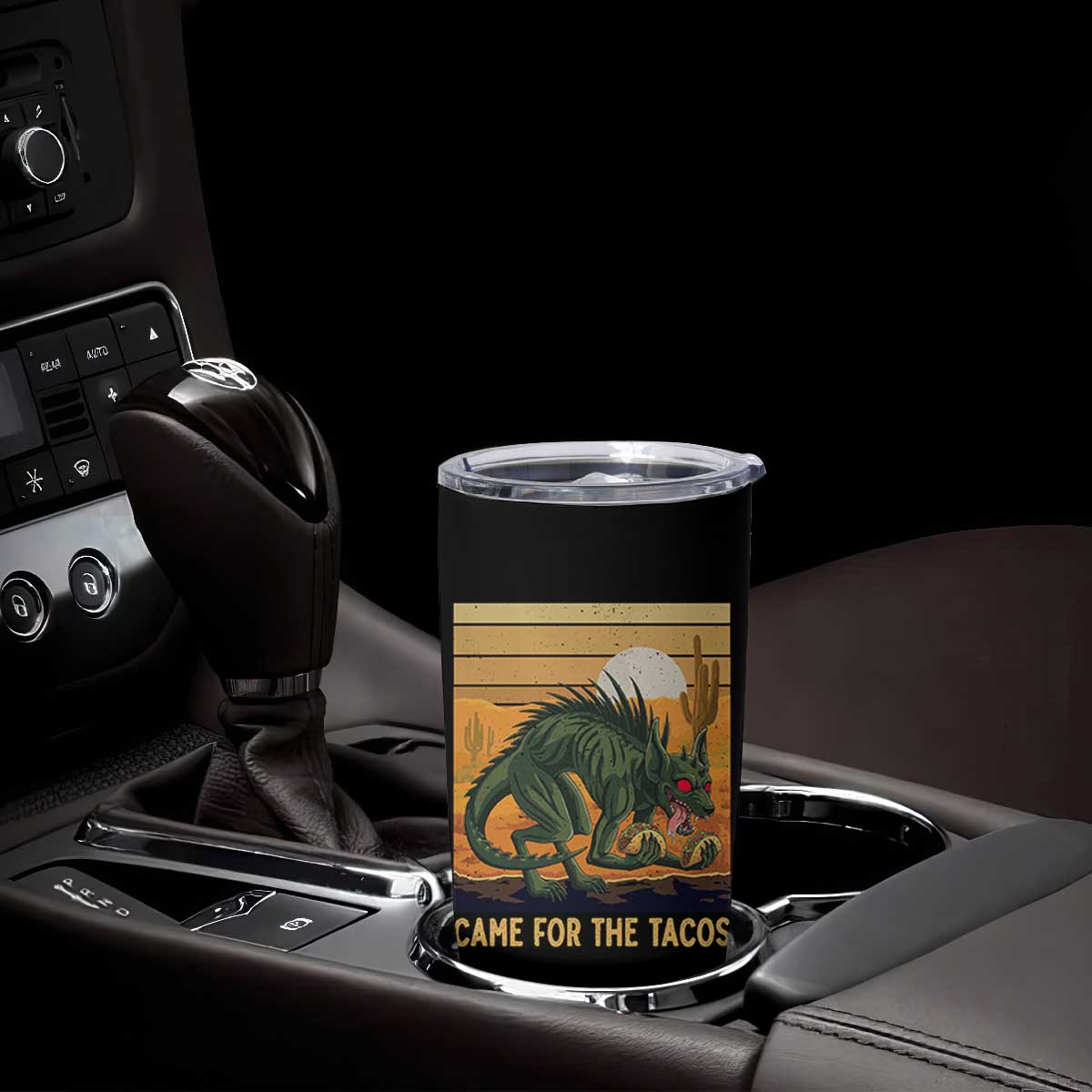 Funny Chupacabra Taco Lover Tumbler Cup Came For The Tacos TS12 Print Your Wear