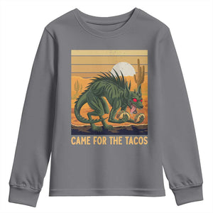 Funny Chupacabra Taco Lover Youth Sweatshirt Came For The Tacos TS12 Charcoal Print Your Wear